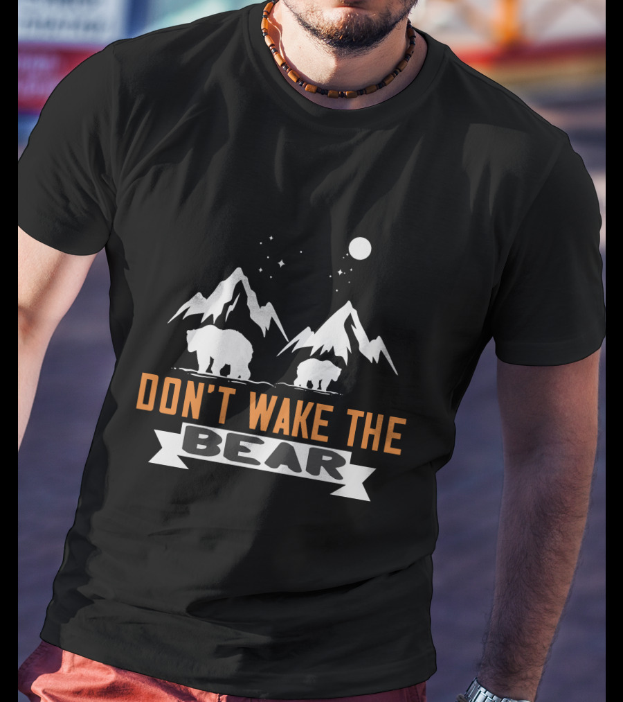 Don't Wake The Bear Under Starry Mountain Sky T-Shirt