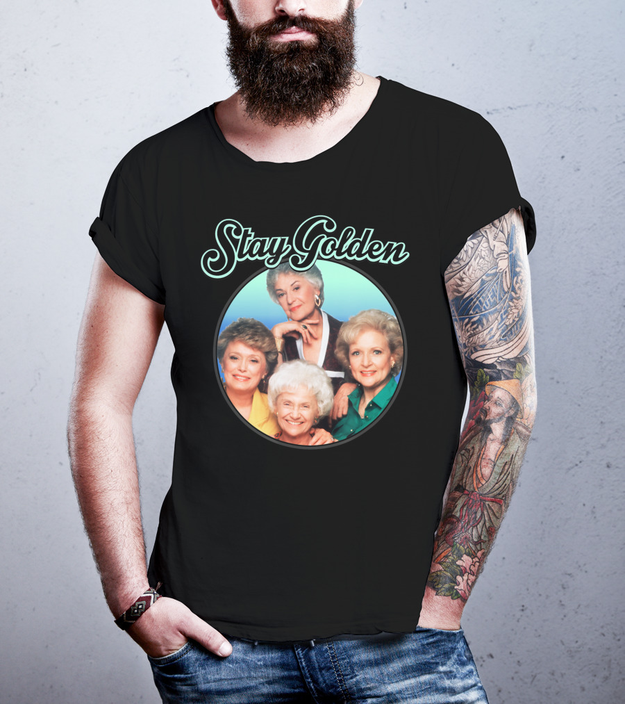 Stay Golden The Golden Girls Iconic Cast Image T-Shirt