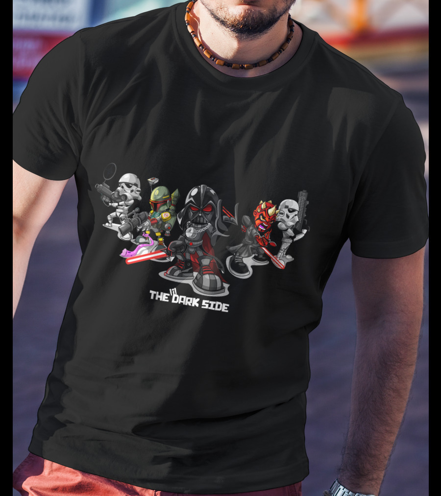 The Dark Side Only Today Stormtrooper Darth Vader Boba Fett Darth Maul T-Shirt