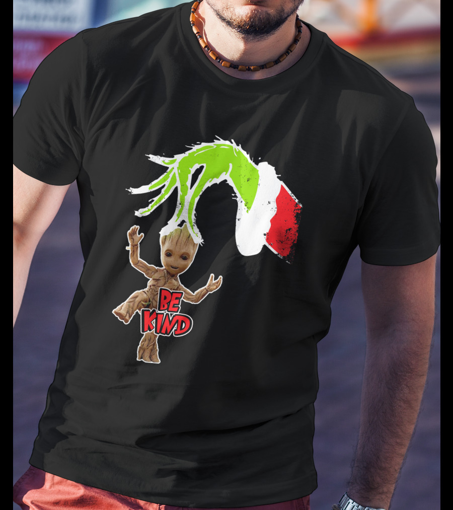 Be Kind Only Today Groot And Grinch Inspired T-Shirt