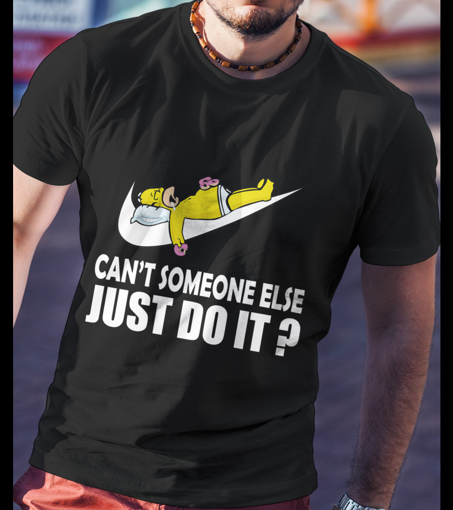 The Simpsons Can't Someone Else Just Do It T-Shirt