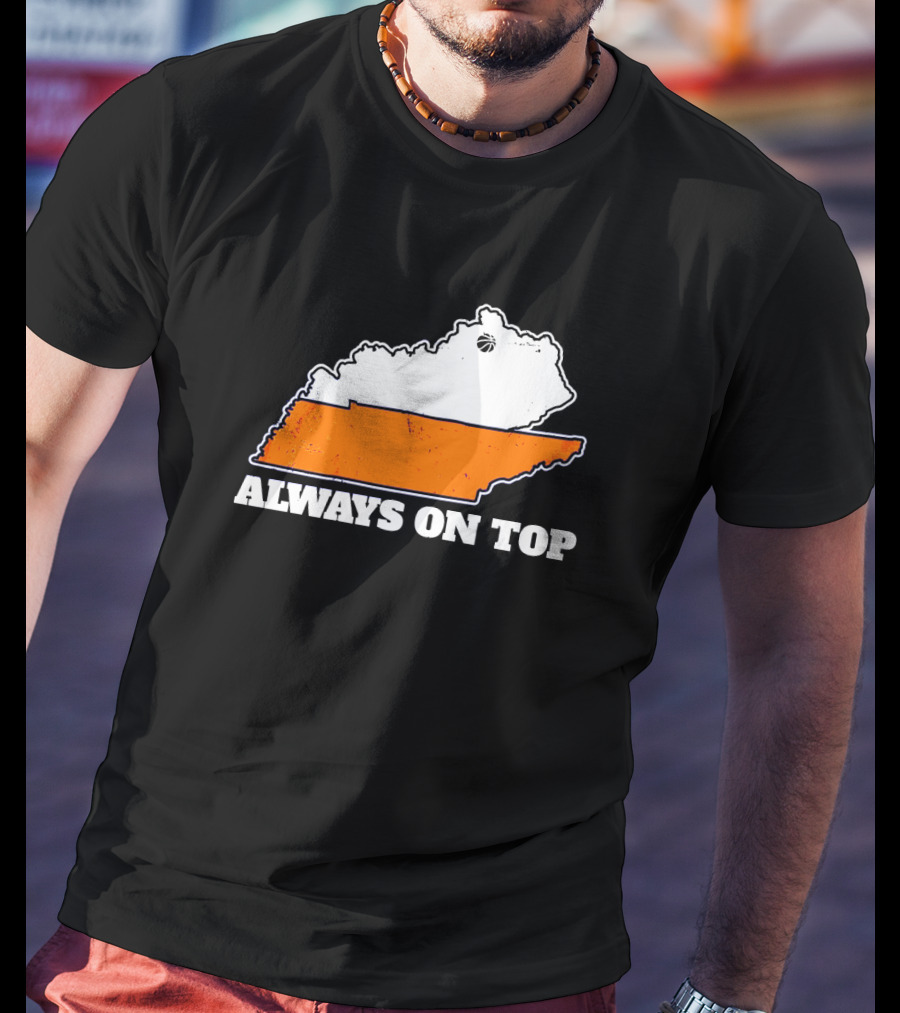 Basketball Rivalry Always On Top Kentucky Dominance T-Shirt