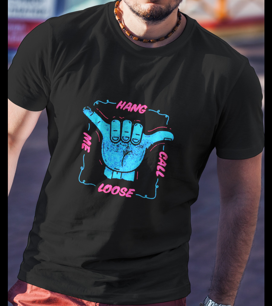Hang Loose Call Me Neon Graphic Hand Gesture T-Shirt