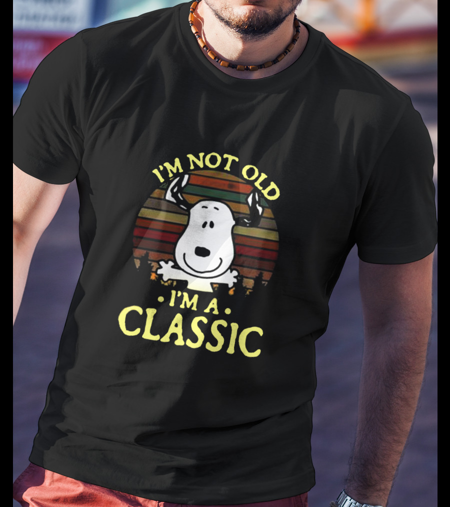 I'm Not Old I'm A Classic Snoopy Peanuts Vintage Retro Style T-Shirt