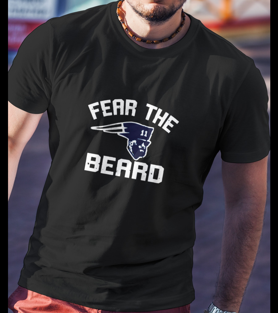 Fear The Beard Patriots Number 11 Football T-Shirt