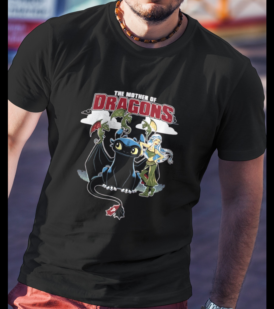 The Mother Of Dragons Cute Cartoon Mashup With Night Fury And Baby Dragons T-Shirt