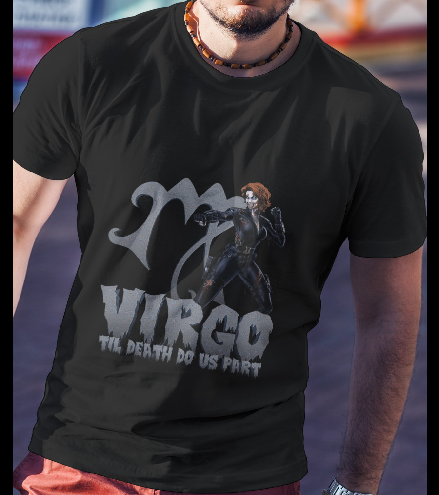 Black Widow Virgo Til Death Do Us Part Marvel Fans T-Shirt
