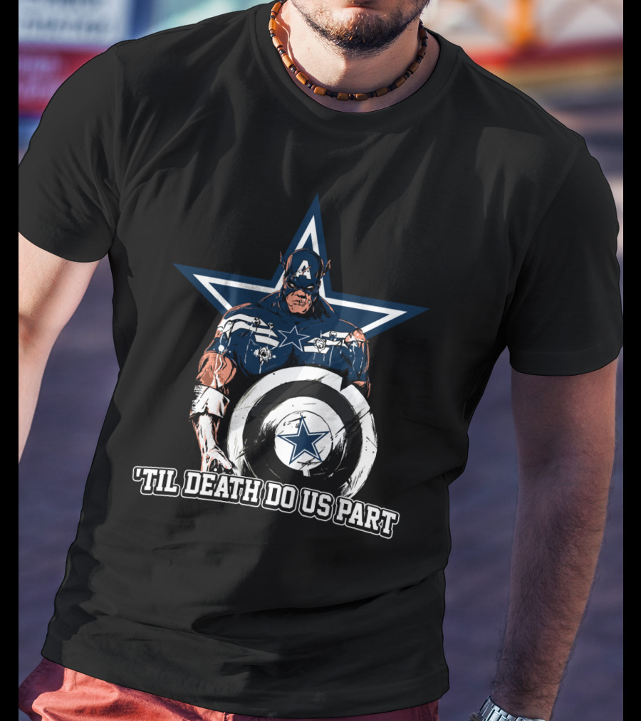 Captain American Dallas Cowboys Nfl 'Til Death Do Us Part T-Shirt