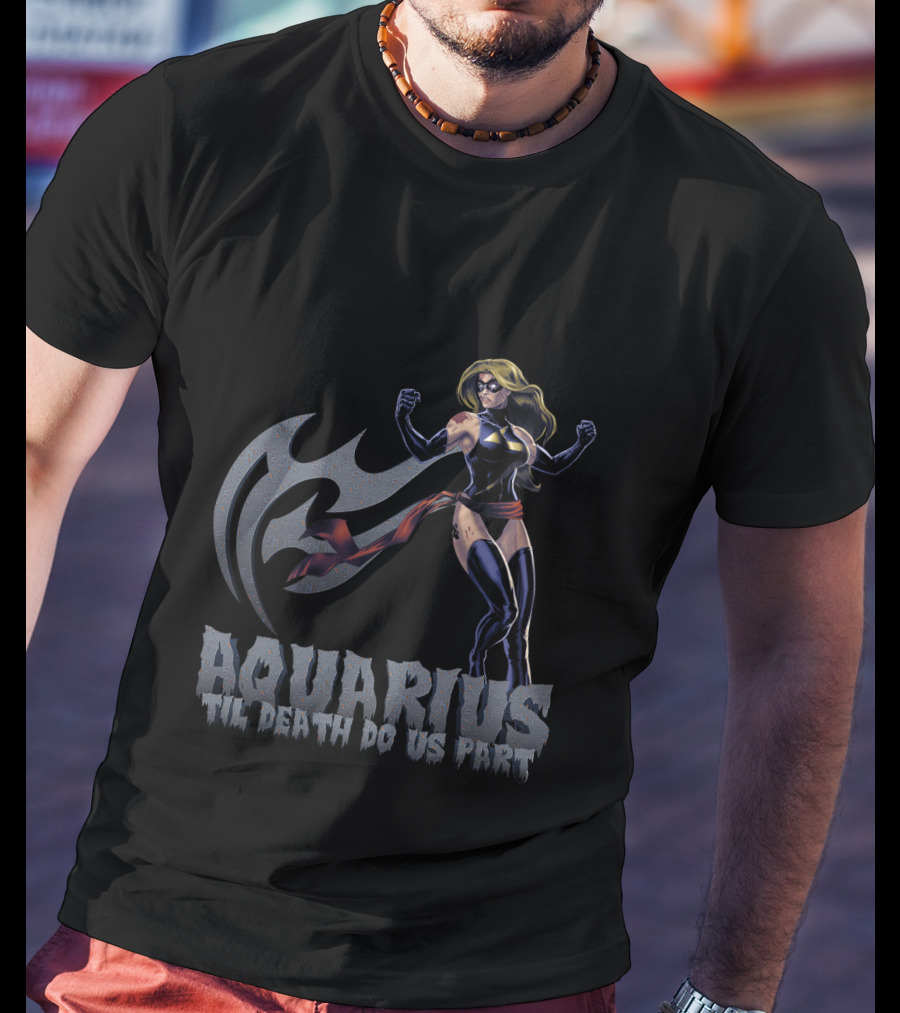 Captain Marvel Aquarius Til Death Do Us Part For Marvel Fans T-Shirt