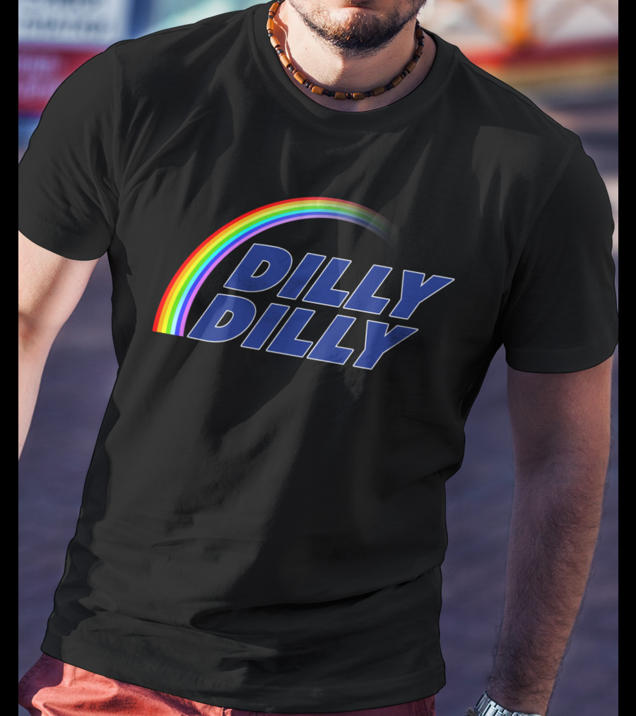 Dilly Dilly Rainbow Text With Multicolored Arch T-Shirt