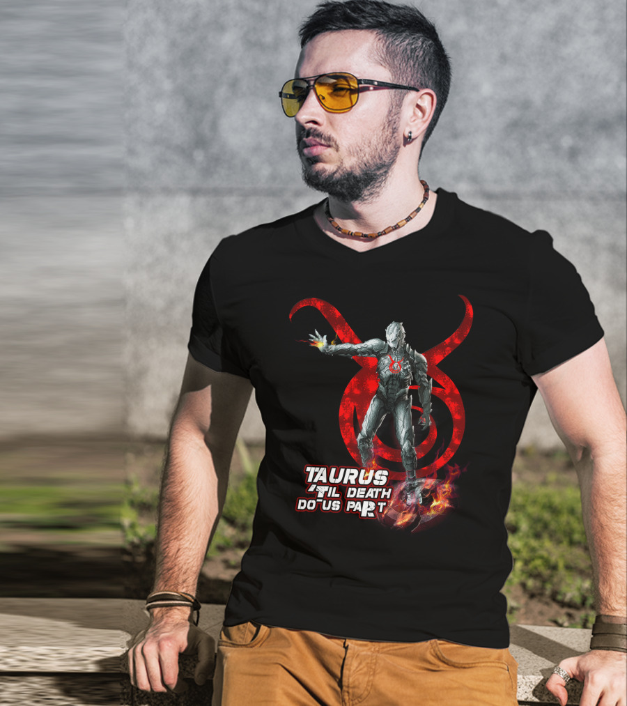 Taurus Until Death Do Us Part Red Symbol Iconic Character Marvel Fans T-Shirt
