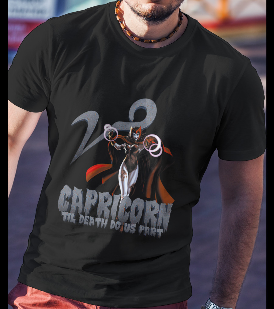 Capricorn Til Death Do Us Part Scarlet Witch Marvel Fans T-Shirt