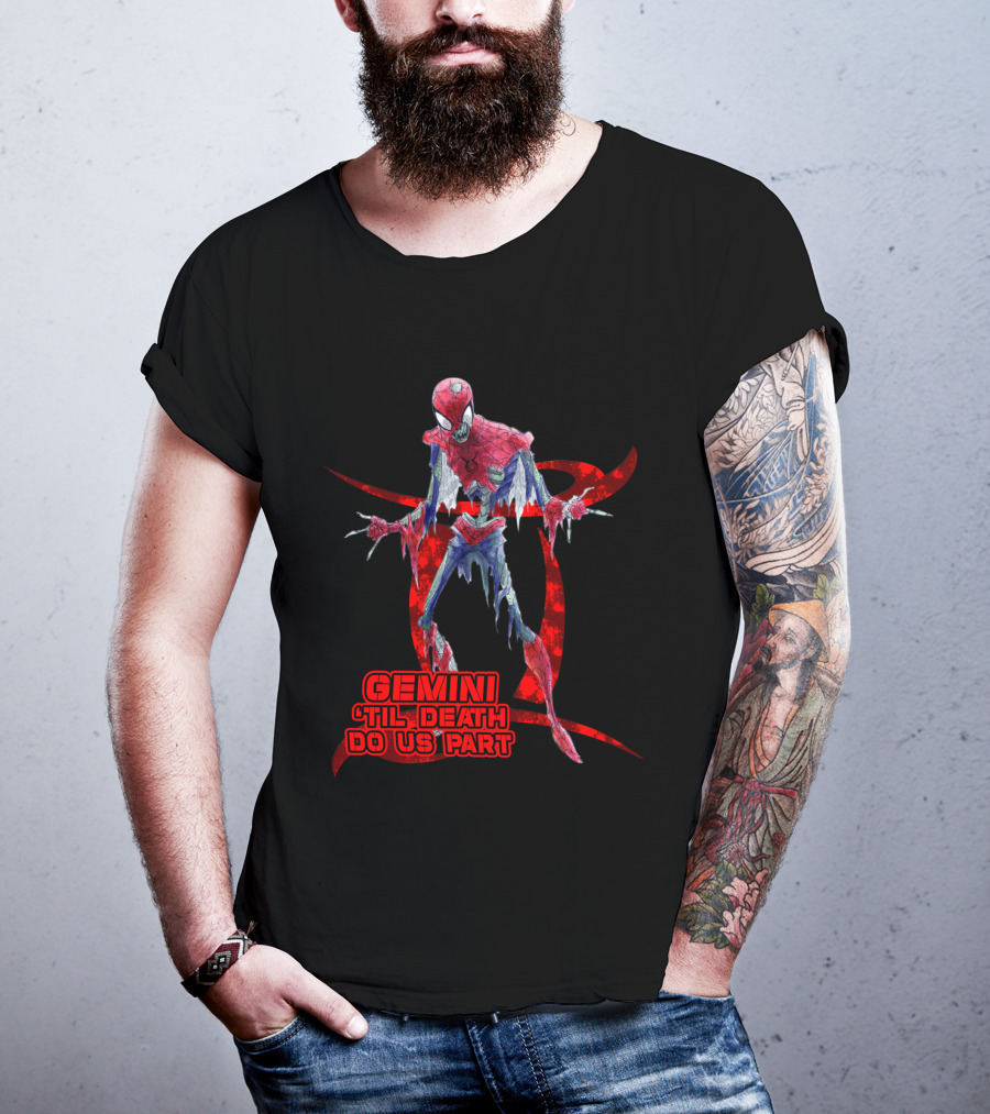 Gemini 'Til Death Do Us Part Spide Marvel Fans T-Shirt