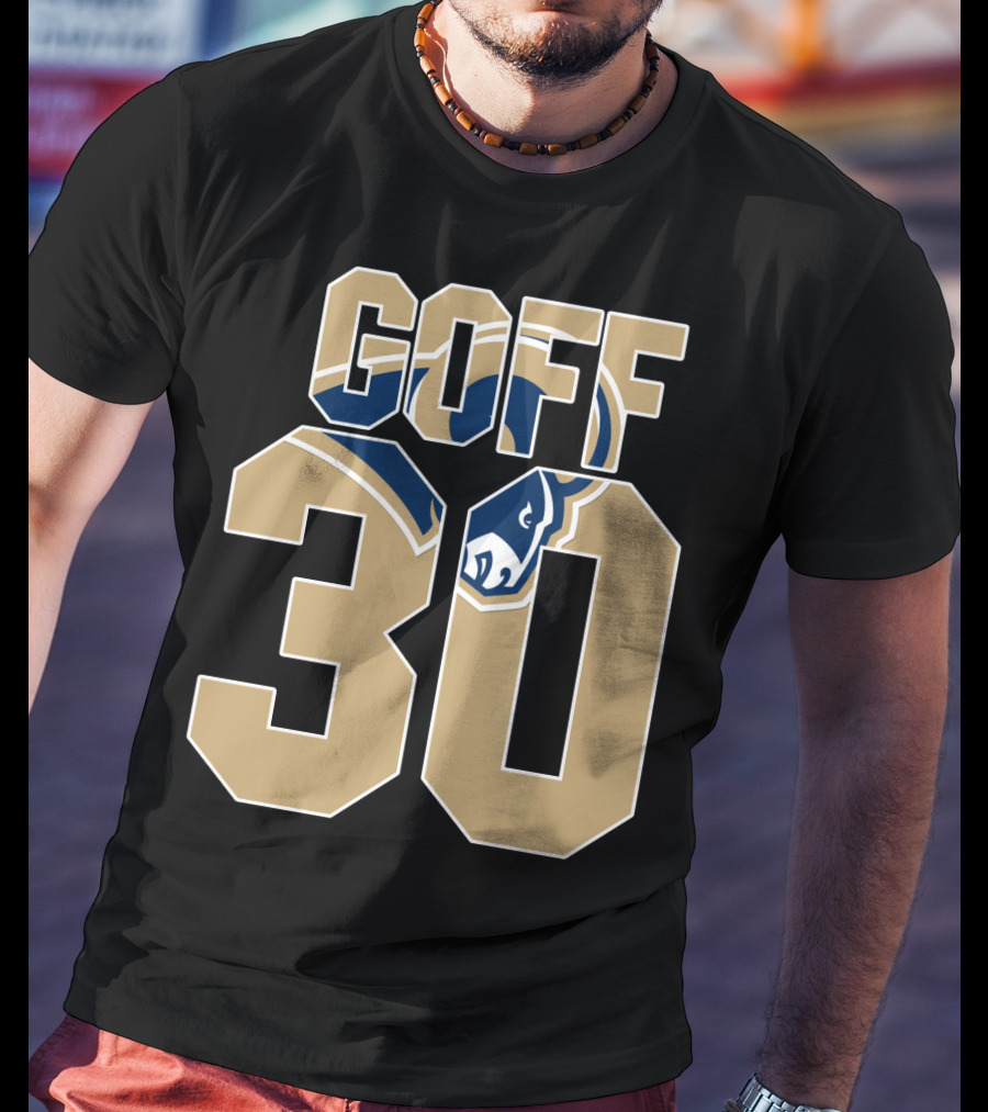 Goff 30 Los Angeles Rams Jersey With Team T-Shirt