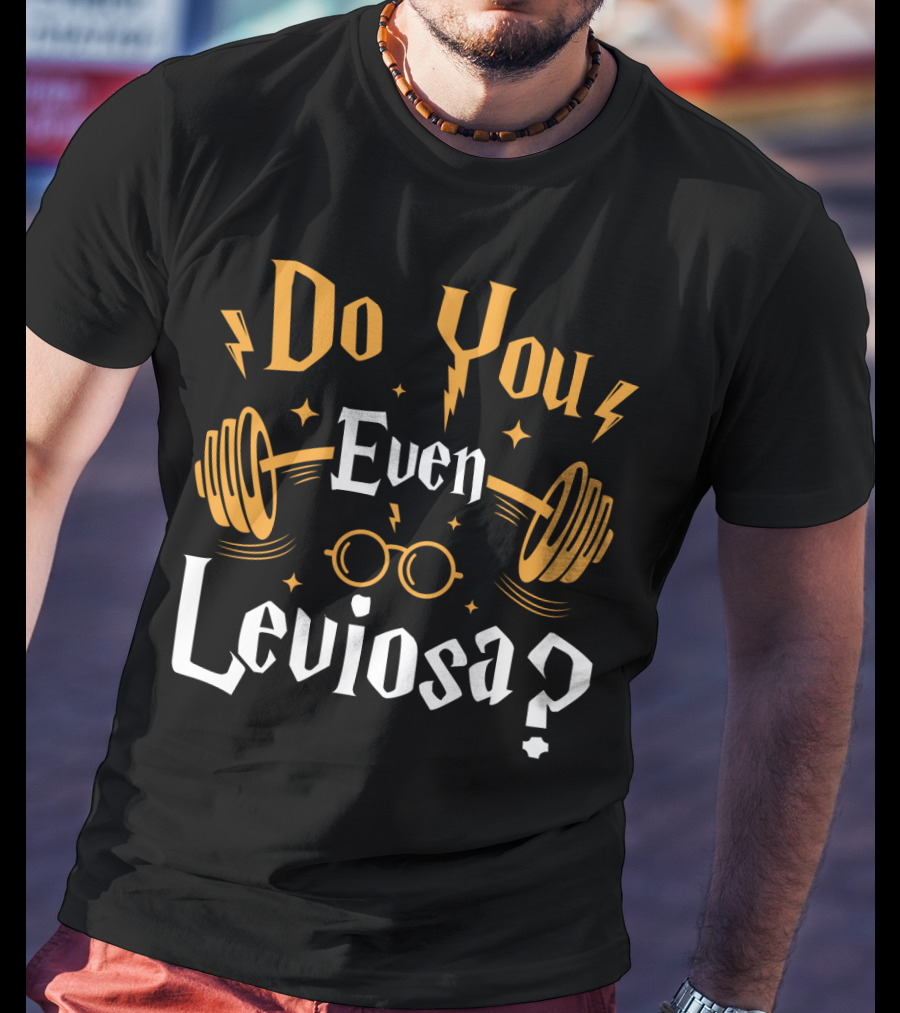 Do You Even Leviosa Wizard Workout T-Shirt