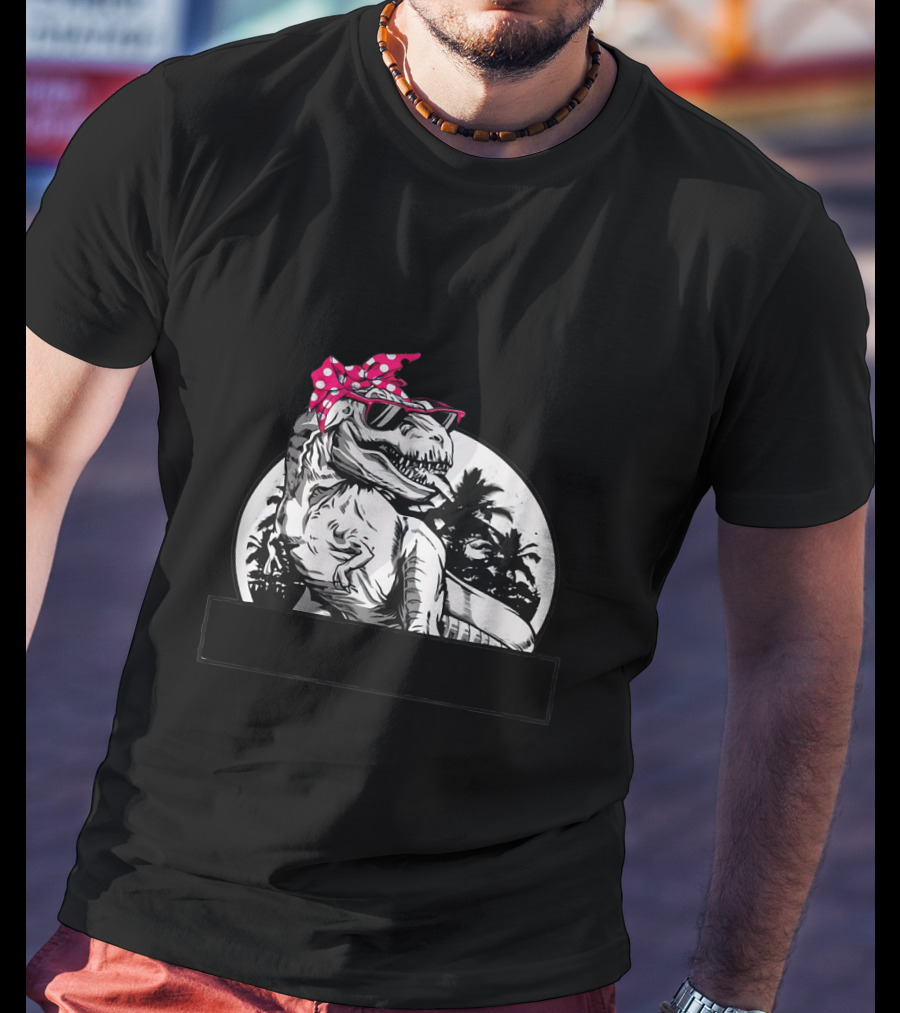 Don't Mess With Mamasaurus You'll Get Jurasskicked T-Shirt