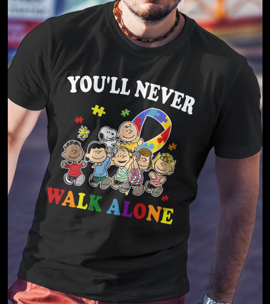 You'll Never Walk Alone Snoopy Autism Awareness Peanuts Puzzle Piece T-Shirt