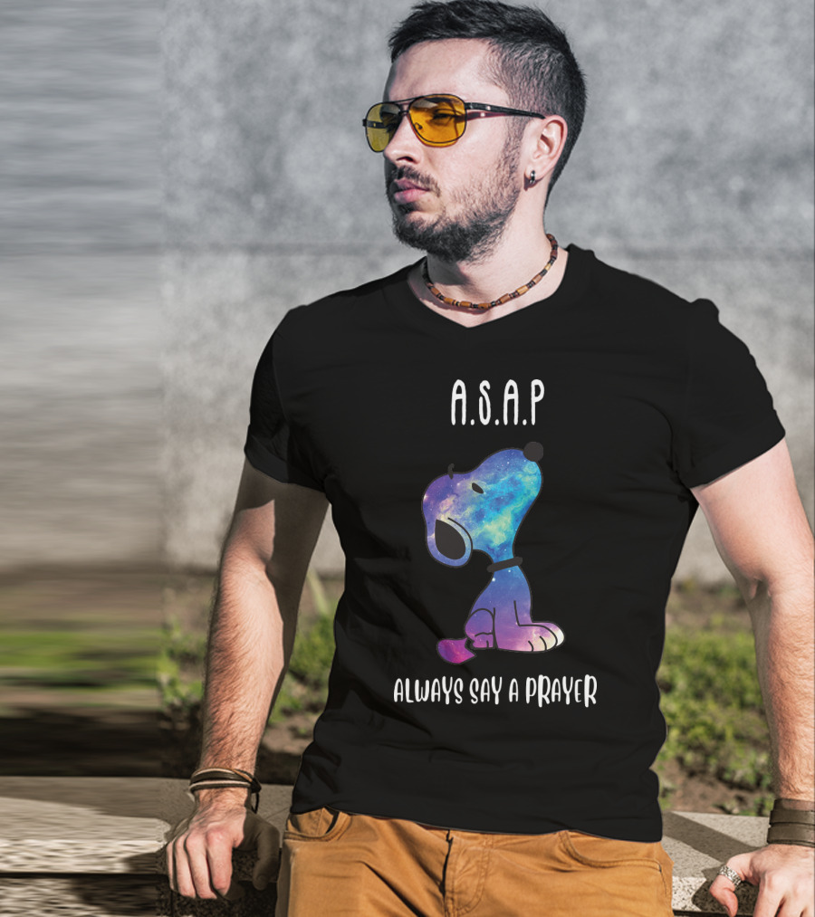 Snoopy Galaxy A.S.A.P. Always Say A Prayer T-Shirt