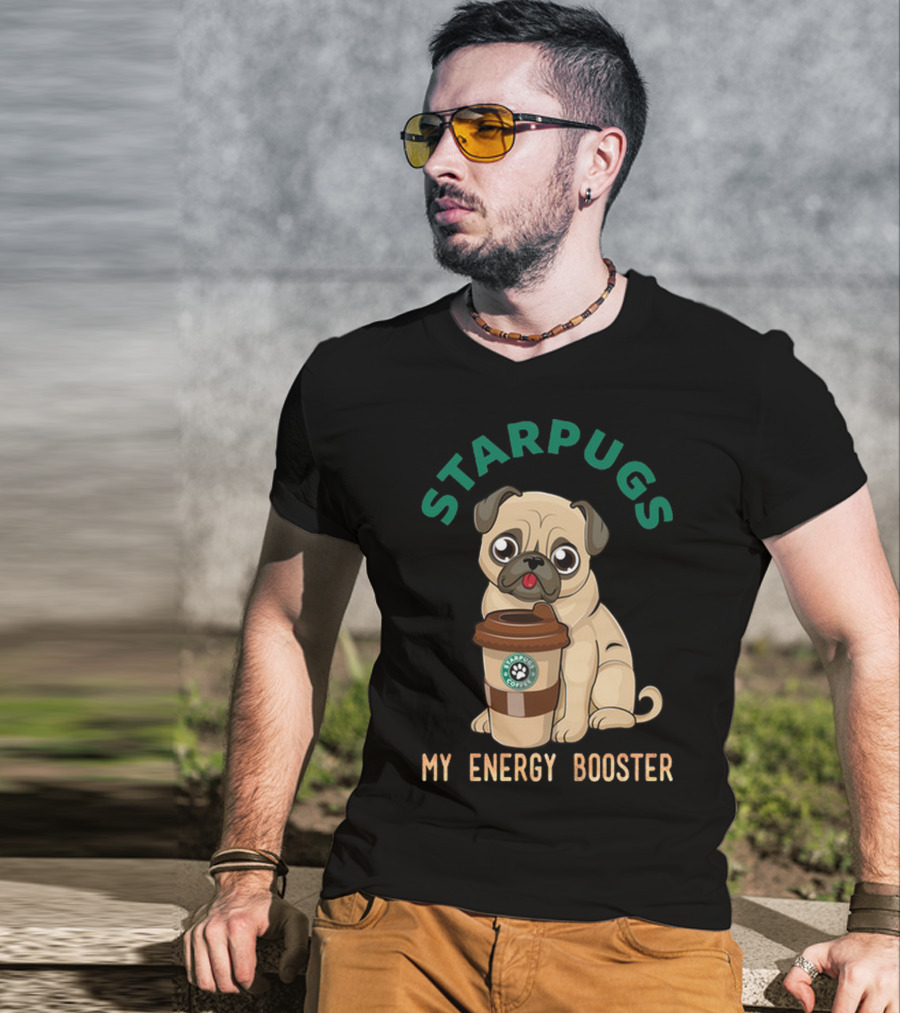 Starpugs Coffee My Energy Booster Pug Lover's Delight T-Shirt