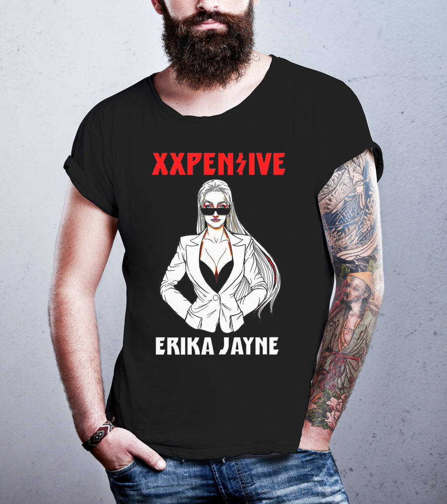 Xxpen$Ive Erika Jayne T-Shirt