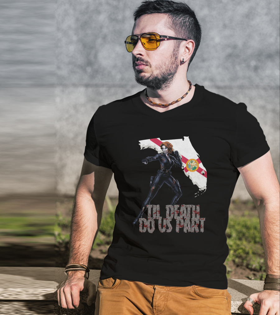 Black Widow Florida Til Death Do Us Part T-Shirt