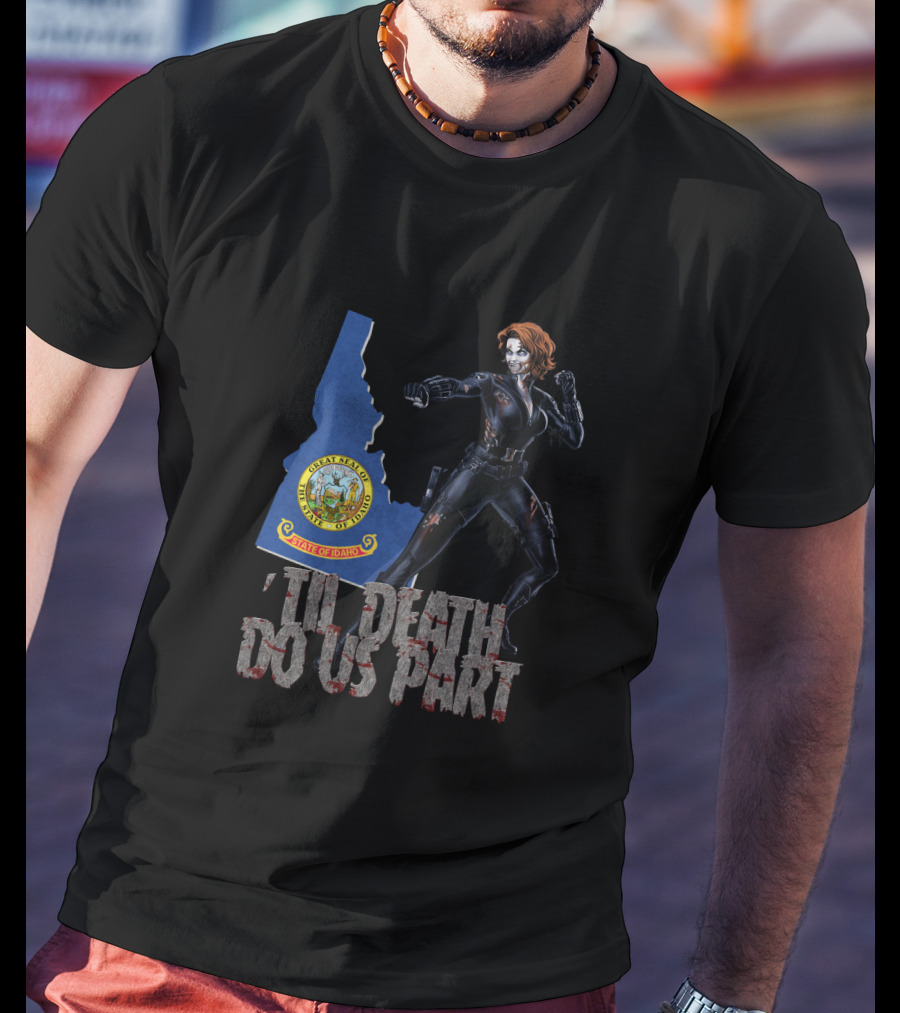 Til Death Do Us Part Black Widow Idaho State Seal T-Shirt