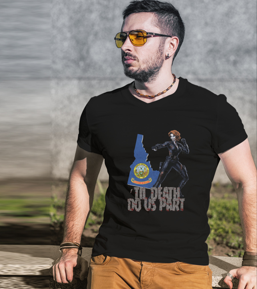 Til Death Do Us Part Black Widow Idaho State Seal T-Shirt