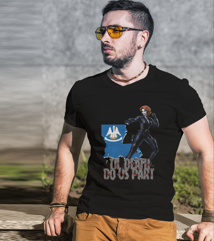 Til Death Do Us Part Black Widow Louisiana T-Shirt