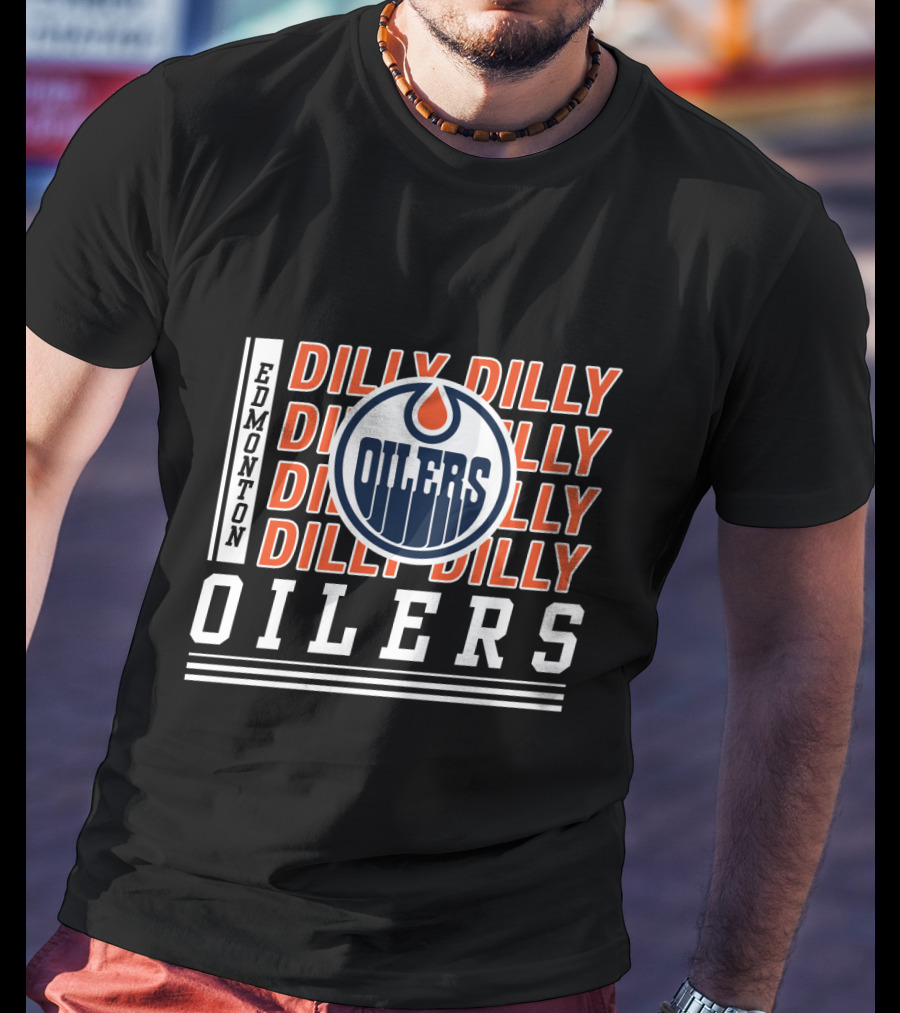 Edmonton Oilers Dilly Dilly Oilers T-Shirt