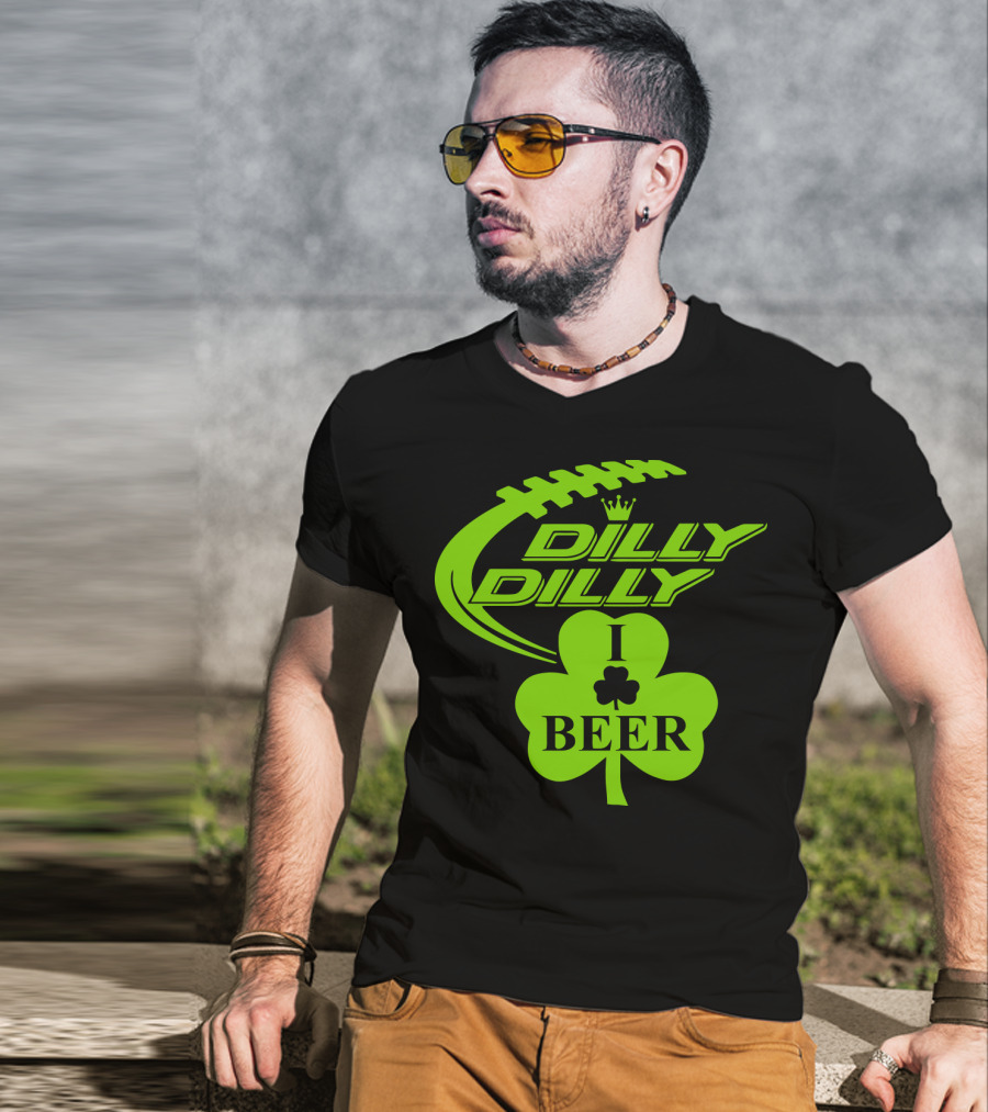 Dilly Dilly I Shamrock Beer Football St Patricks Day T-Shirt