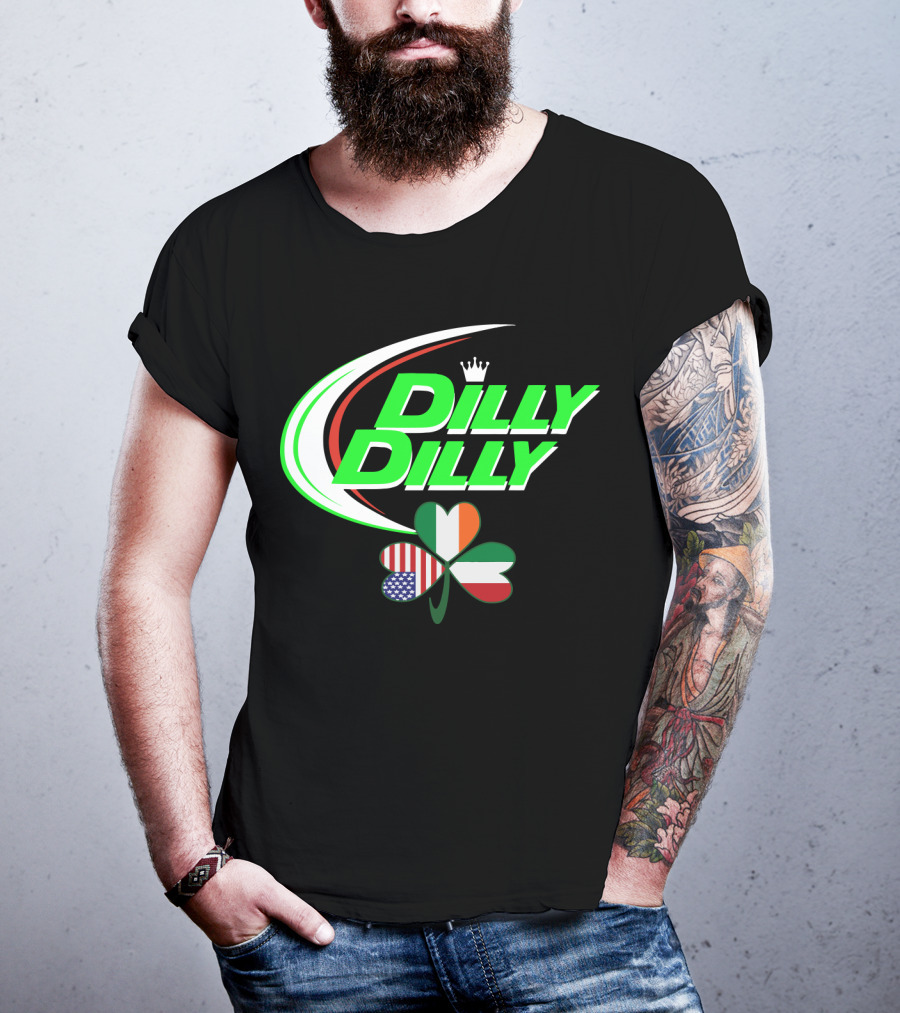 Dilly Dilly Crown With Italian Irish American Flag Shamrock T-Shirt