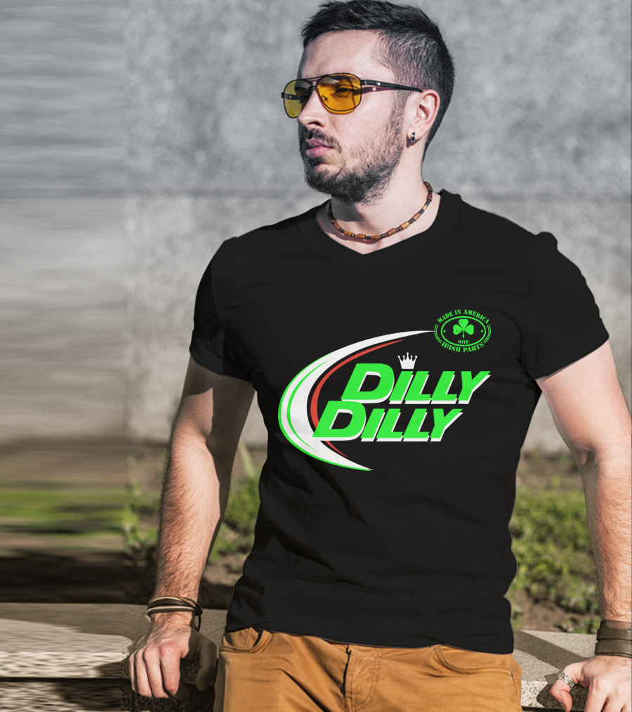 Dilly Dilly Made In America With Irish Parts Shamrock Crown T-Shirt