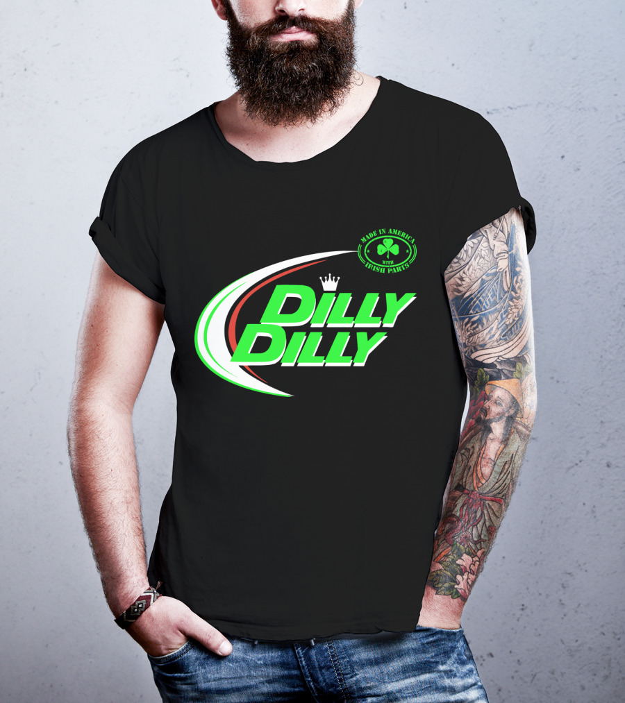Dilly Dilly Made In America With Irish Parts Shamrock Crown T-Shirt