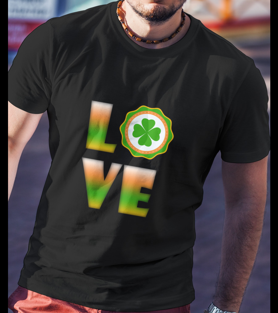 Love Irish Clover St. Patrick's Day T-Shirt