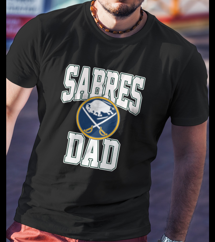 Sabres Dad Buffalo Hockey Fan Enthusiast T-Shirt