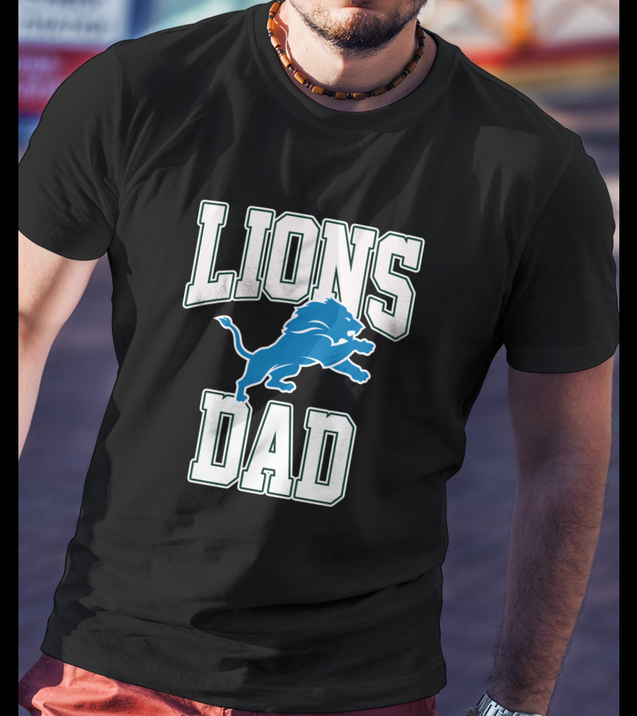 Detroit Lions Dad Best Father's Day Gift Idea T-Shirt