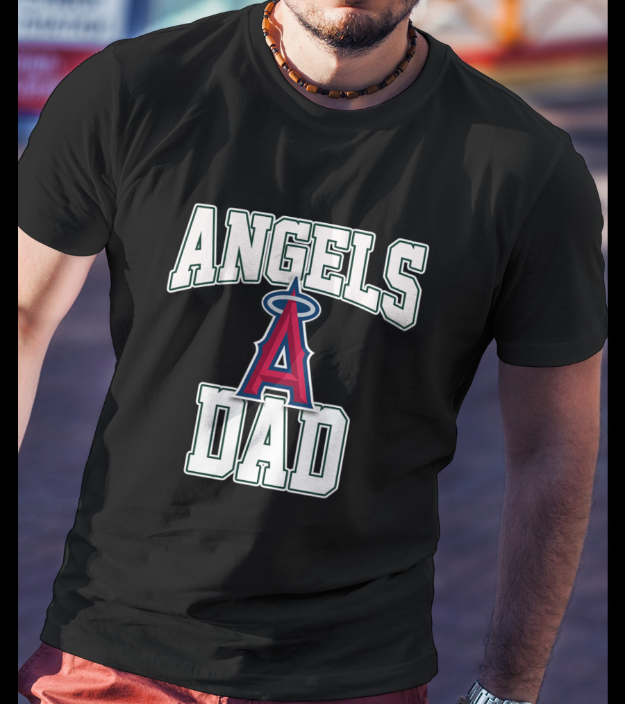 Angels Dad Los Angeles Baseball Team T-Shirt