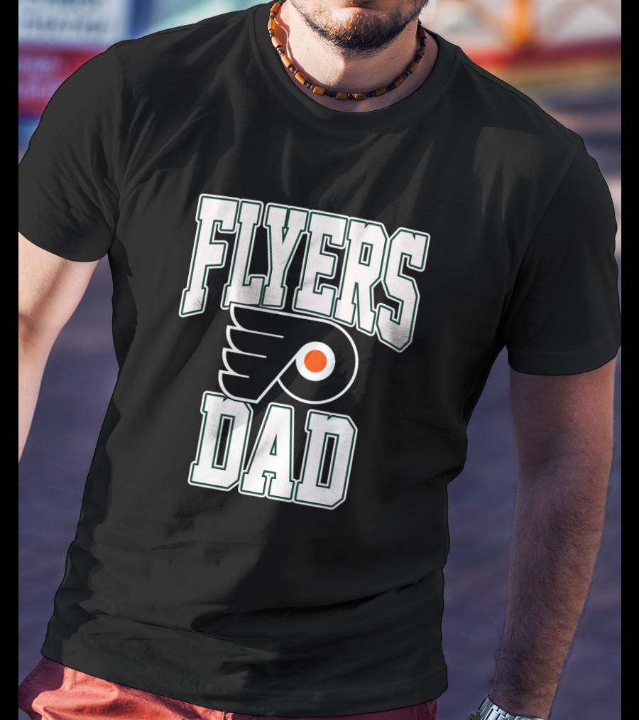 Flyers Dad Philadelphia Hockey T-Shirt