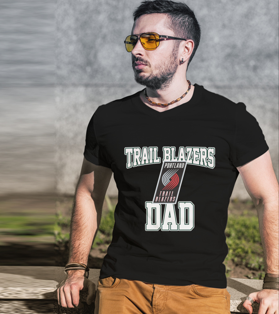 Trail Blazers Portland Dad Fathers Day T-Shirt
