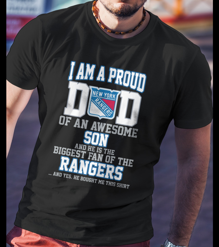 Proud Dad Of Awesome Son Biggest Fan New York Rangers T-Shirt