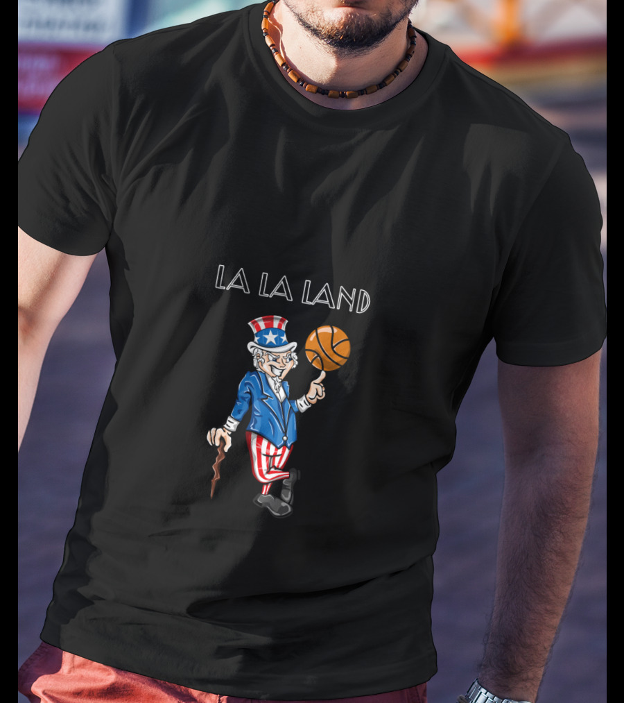 La La Land Uncle Sam Basketball 4Th July Clippers T-Shirt