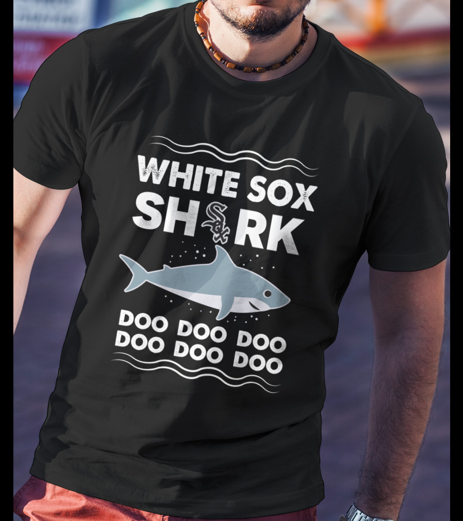 Chicago White Sox Shark Doo Doo Doo With Team Logo And Cartoon Sea Creature T-Shirt