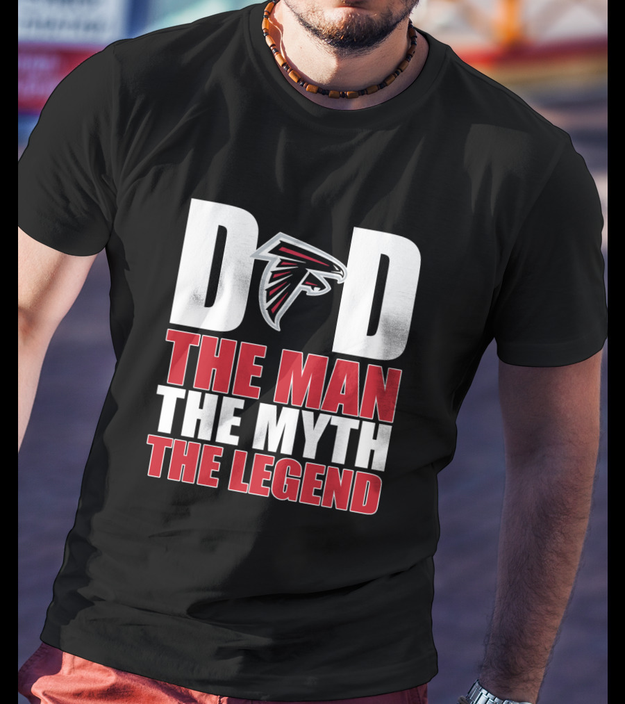 Dad Atlanta Falcons The Man The Myth The Legend T-Shirt