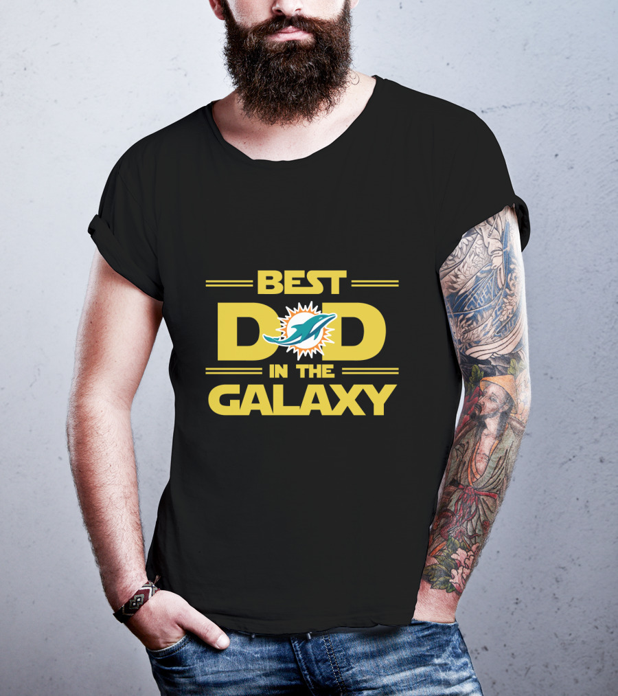Best Dad In The Galaxy Miami Dolphins T-Shirt