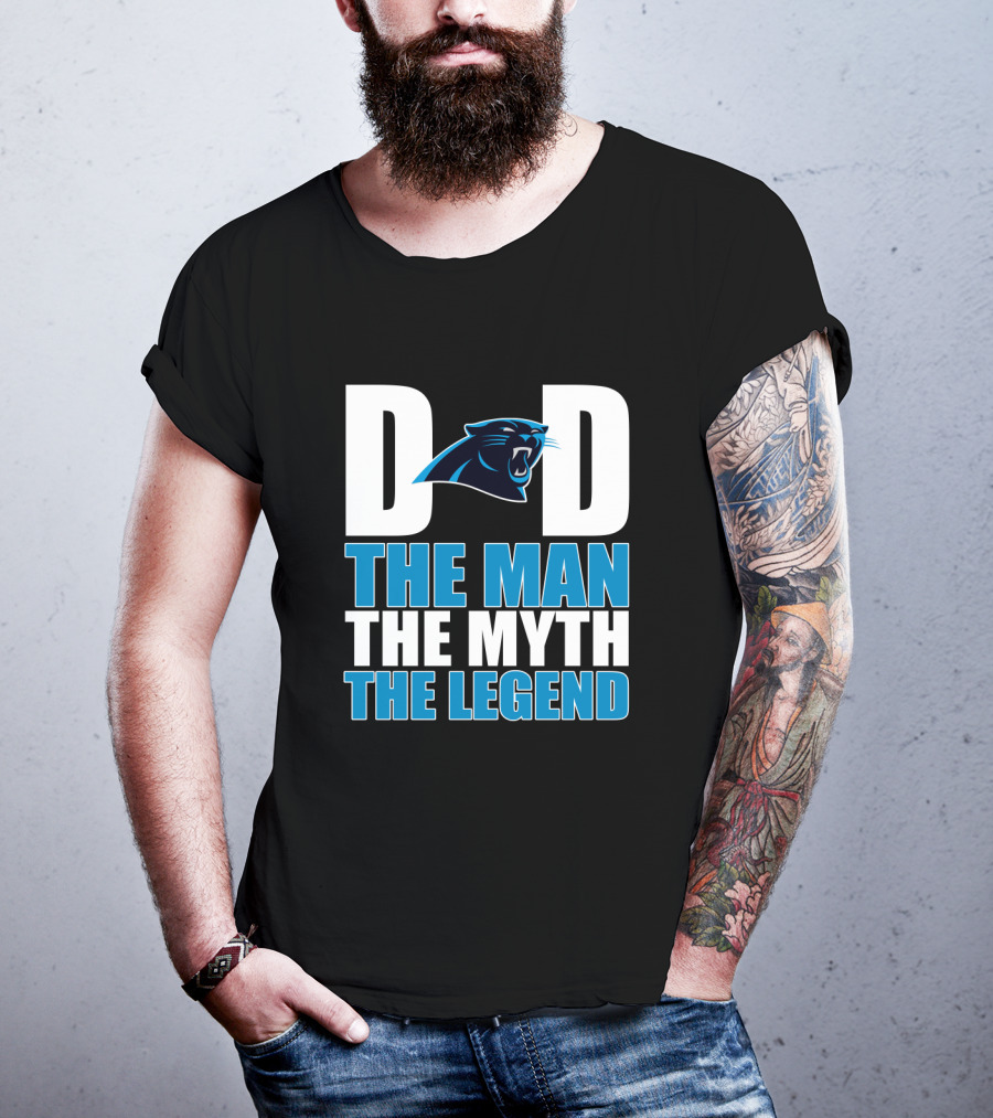 Carolina Panthers Dad The Man The Myth The Legend T-Shirt