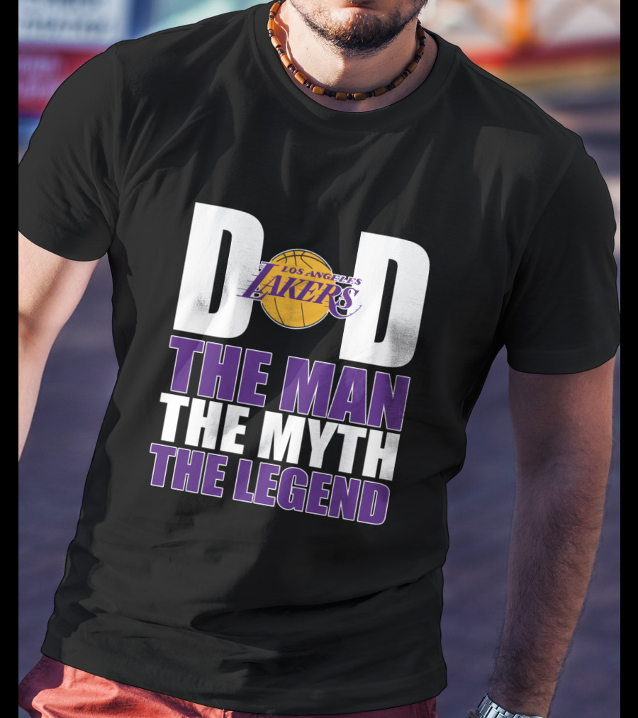 Los Angeles Lakers Dad The Man The Myth The Legend T-Shirt