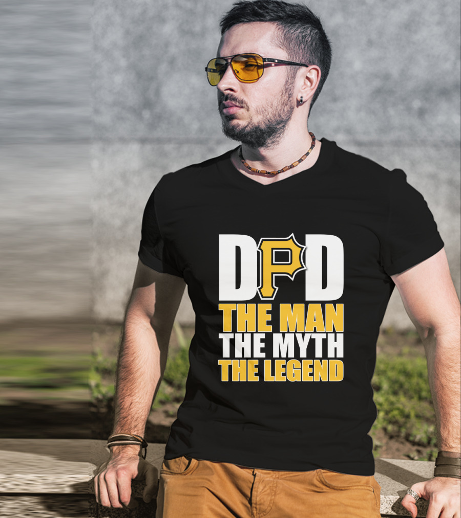 Pittsburgh Pirates Dad The Man The Myth The Legend T-Shirt