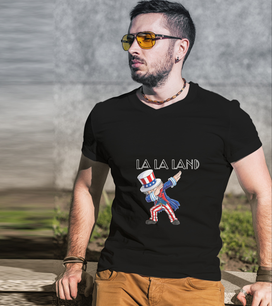 La La Land Uncle Sam Dabbing 4Th July Usa T-Shirt