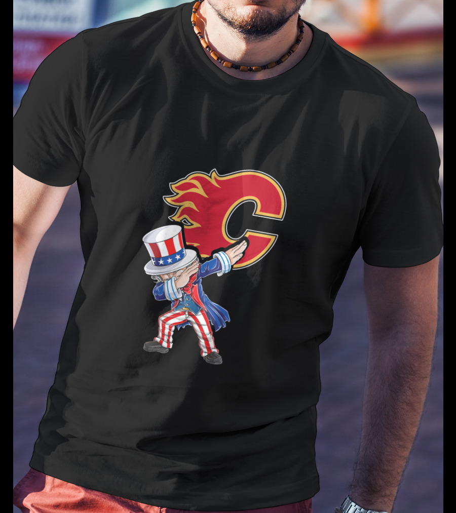 Uncle Sam Dabbing With Calgary Flames Logo For July 4Th Celebration Fans T-Shirt