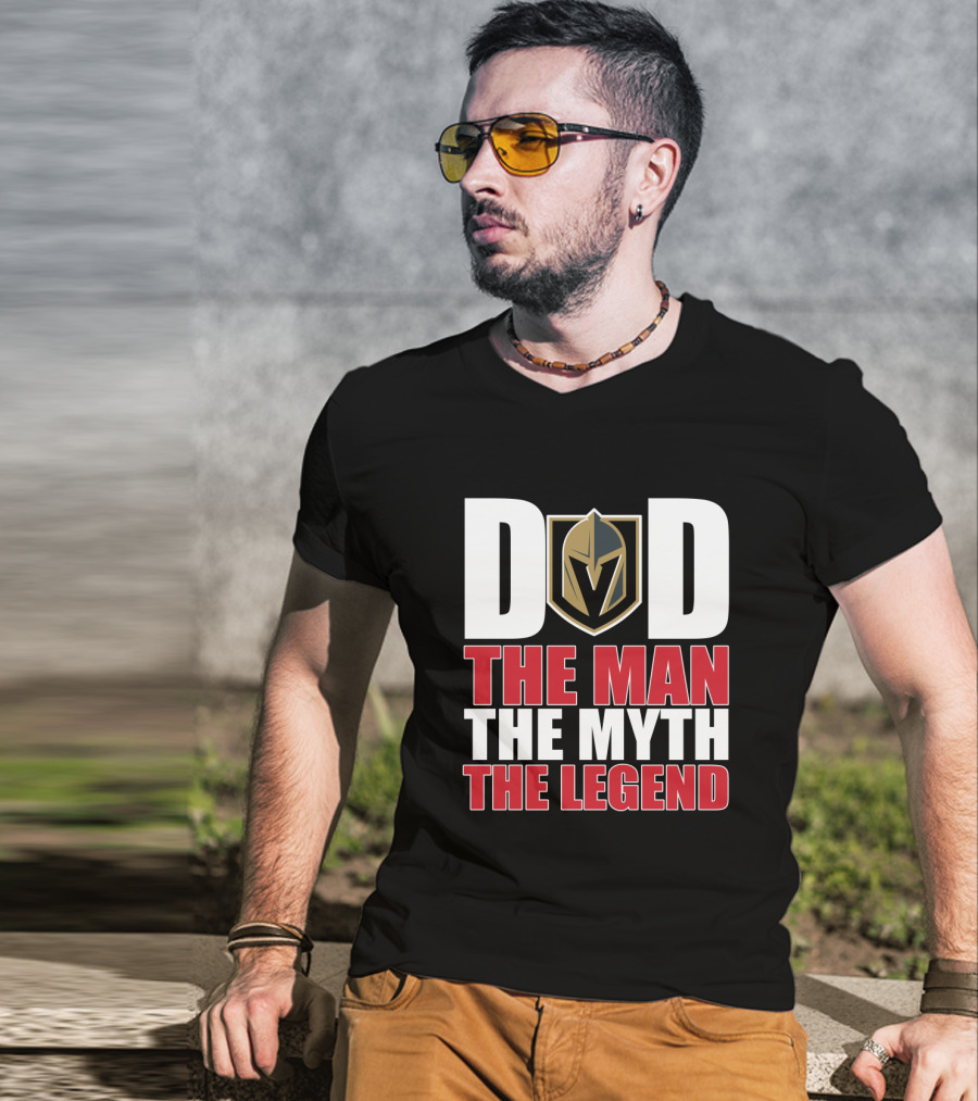 Vegas Golden Knights Dad The Man The Myth The Legend T-Shirt